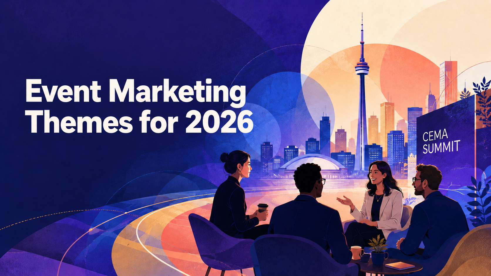2026 Event Marketing Themes from CEMA Summit Blog Post Image